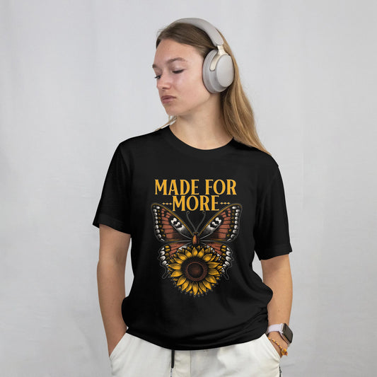 Made For More Graphic Tee