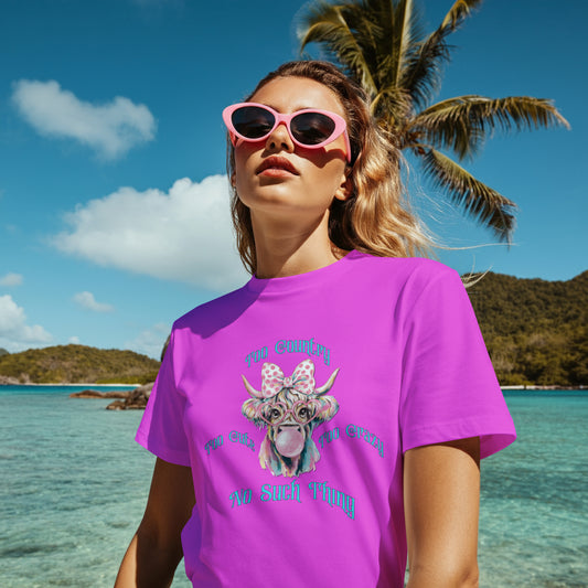 Too Country, Too Cute, Too Crazy - No Such Thing Graphic T-Shirt