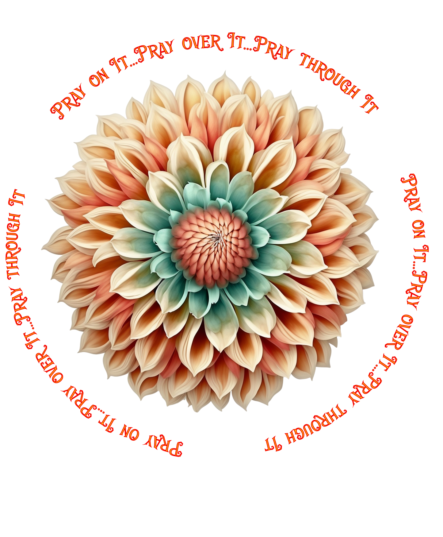 Pray On It, Pray Over It, Pray Through It Flower Graphic T-Shirt